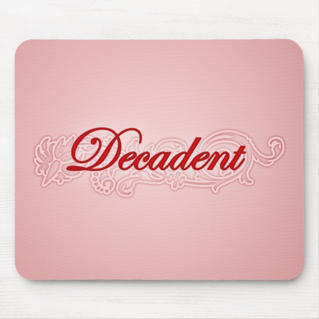 Decadent Mouse Mat (Front)