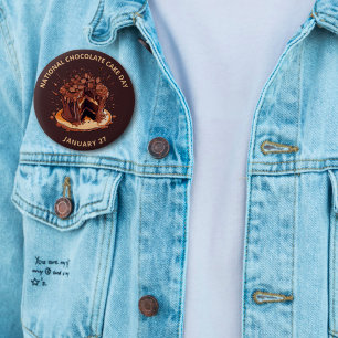 Decadent National Chocolate Cake Day  6 Cm Round Badge