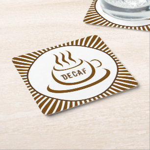 Decaf Coffee Square Paper Coaster