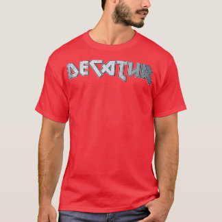 Decatur AL T-Shirt