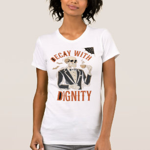 Decay With Dignity Vintage Skeleton Coffee Hallowe T-Shirt