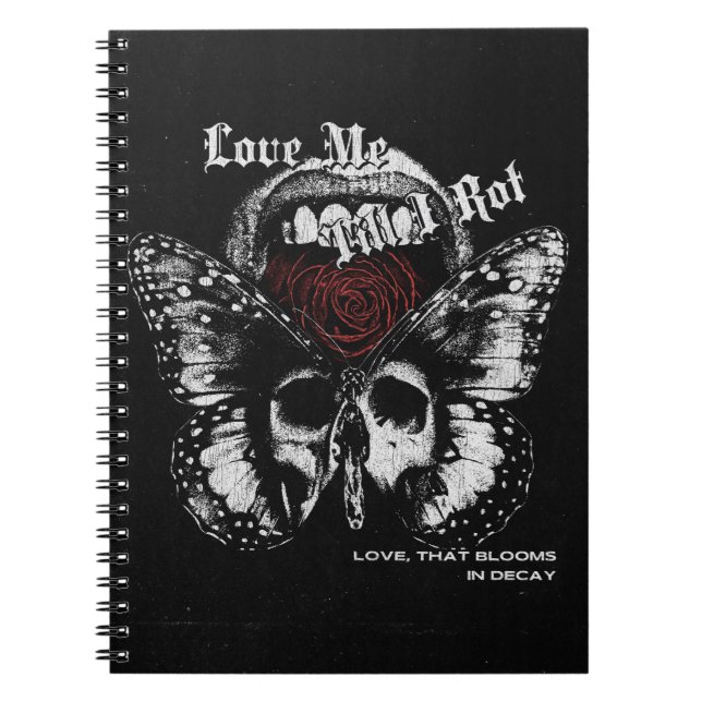 Decaying Love - Gothic Streetwear Design Notebook (Front)