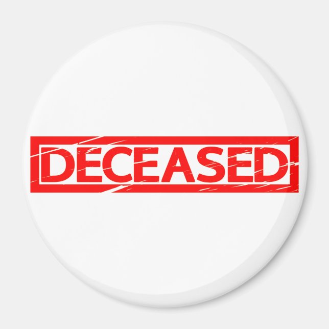 Deceased Stamp Magnet (Front)