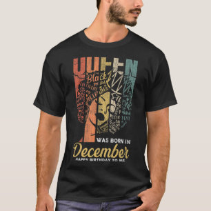 December Birthday Queen Shirts For Women Black Gir