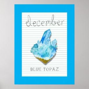 December Birthstone Blue Topaz Artwork Poster