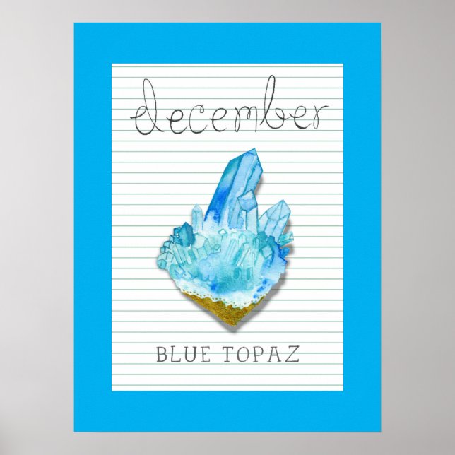 December Birthstone Blue Topaz Artwork Poster (Front)