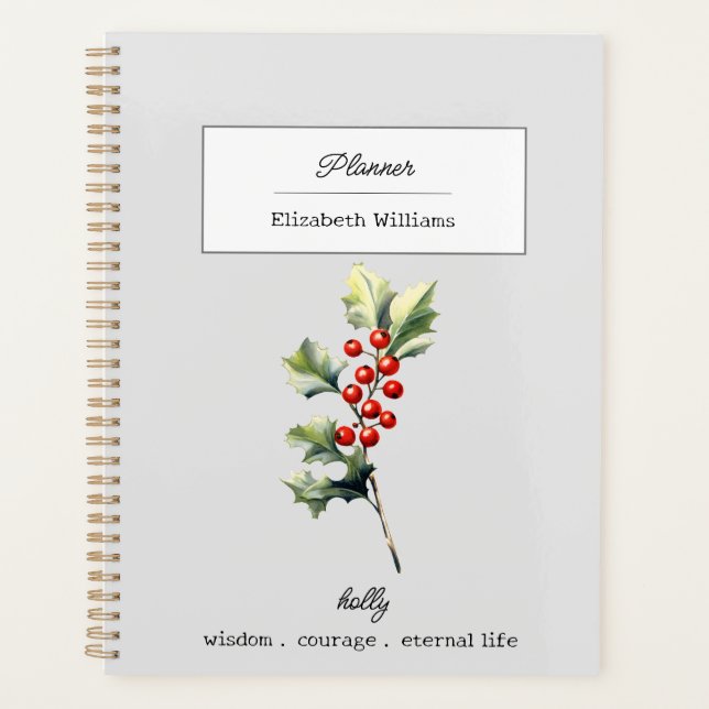 DECEMBER HOLLY BIRTH FLOWER PERSONALIZED  PLANNER (Front)