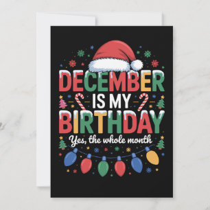 December Is My Birthday Christmas Santa Hat Xmas Invitation