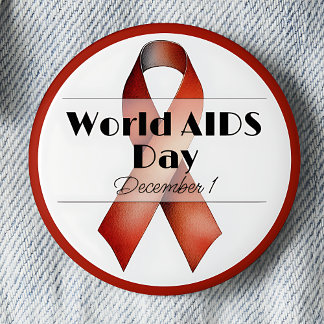 December World AIDS Day Awareness Ribbon 6 Cm Round Badge