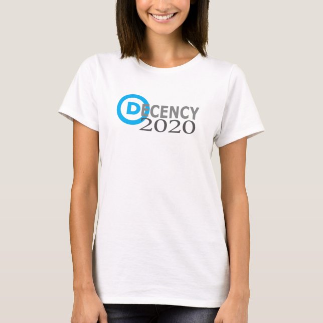 Decency 2020 T-Shirt (Front)