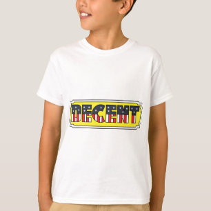 DECENT T-Shirt