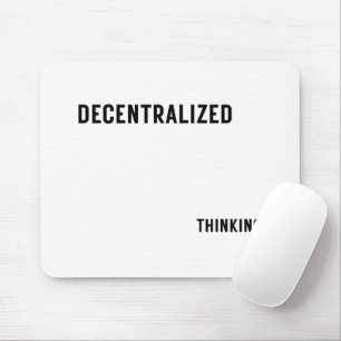 Decentralised Thinking Aesthetic Tech Mouse Pad