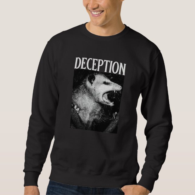 Deception Possum  Opossum Sweatshirt (Front)