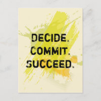 Decide. Commit. Succeed. Motivational Quote