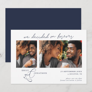 Decided on Forever Script 2 photos Navy Blue Save The Date