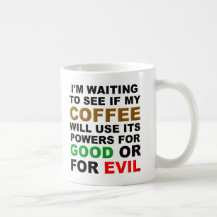 Deciding Coffee Funny Mug