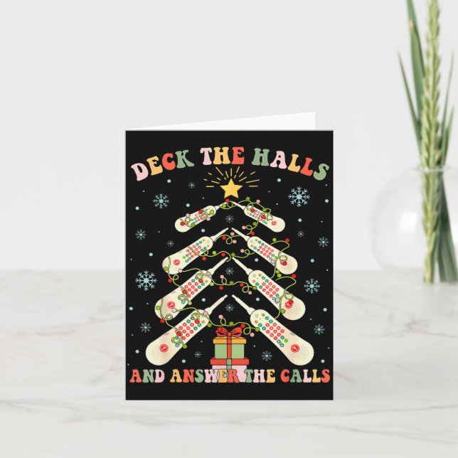 Deck The Halls &amp; Answer The Calls Cna Christma Card (Front)