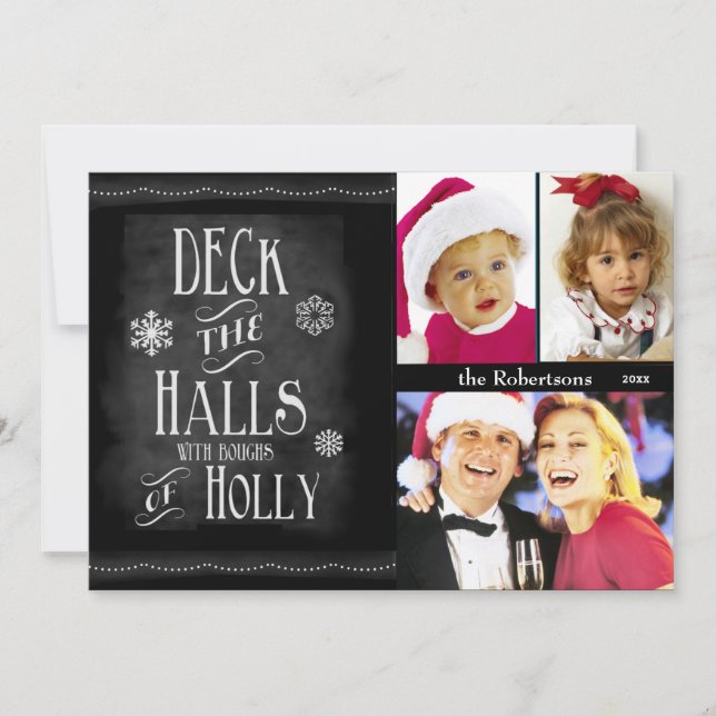 Deck the Halls Chalkboard Photo Christmas Holiday Card (Front)
