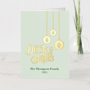 "Deck the Halls" Elegant Pale Green Folded Foil Holiday Card