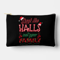 Deck The Halls Not Your Family