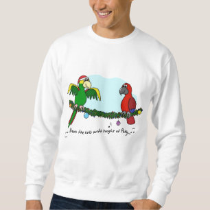 Deck the Halls Parrot Sweatshirt
