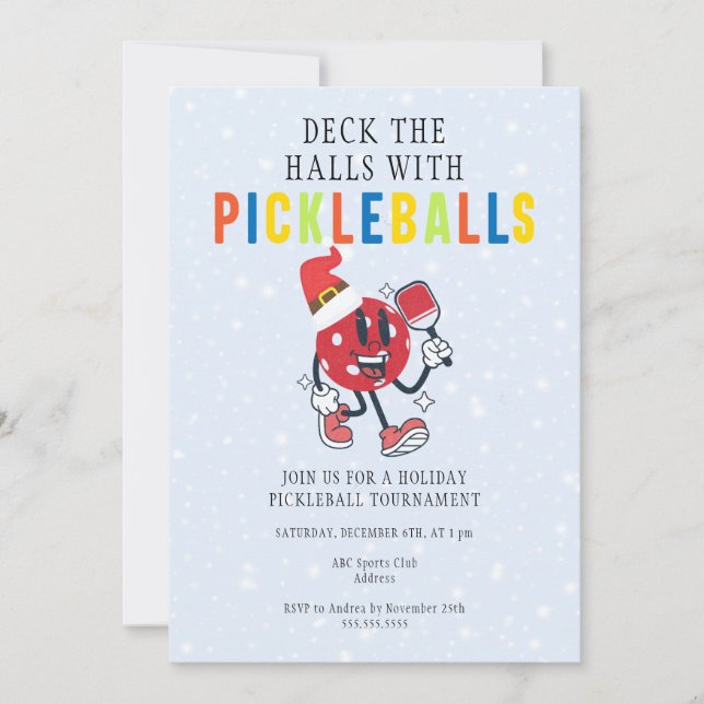 Deck the Halls Pickleball Christmas Tournament Invitation (Front)