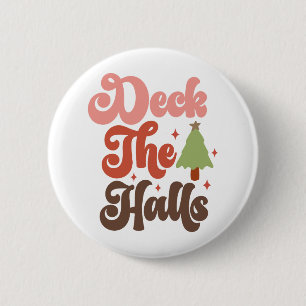 Deck the Halls Retro Groovy Christmas Holidays 6 Cm Round Badge