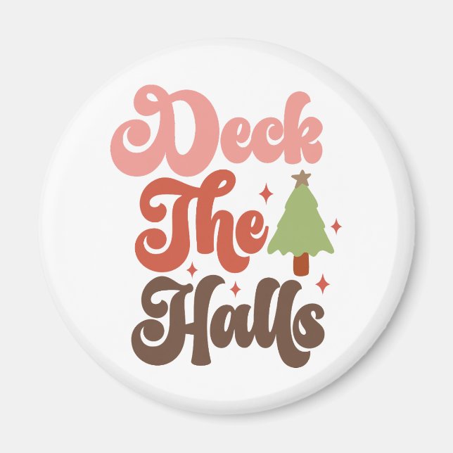 Deck the Halls Retro Groovy Christmas Holidays Magnet (Front)
