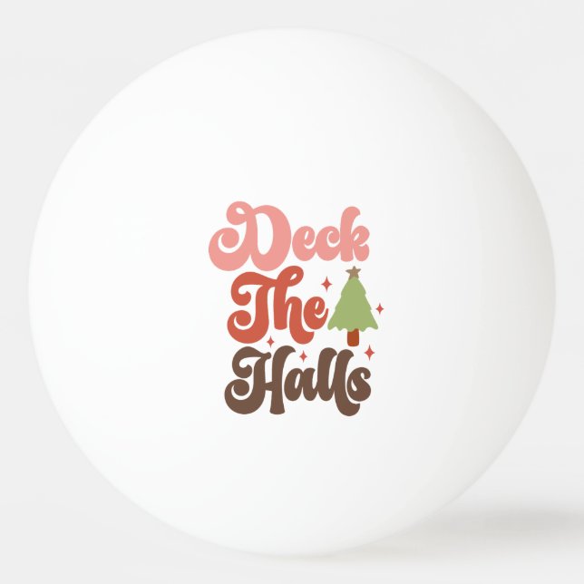 Deck the Halls Retro Groovy Christmas Holidays Ping Pong Ball (Front)