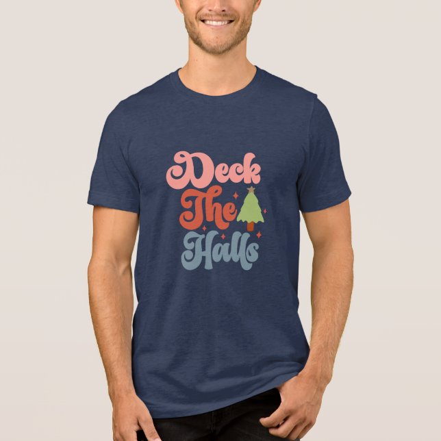 Deck the Halls Retro Groovy Christmas Holidays Tri-Blend Shirt (Front)