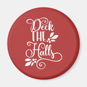 deck the halls Typography Holidays Magnet