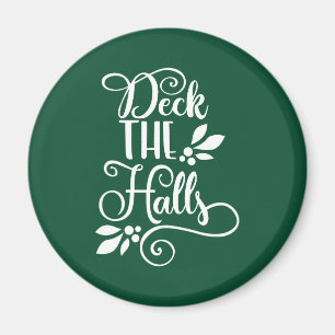 deck the halls Typography Holidays Magnet