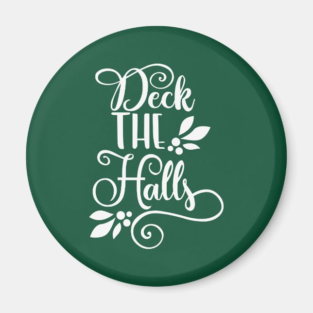 deck the halls Typography Holidays Magnet (Front)