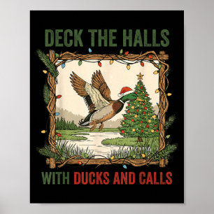 Deck The Halls With Ducks And Calls Christmas Hunt Poster