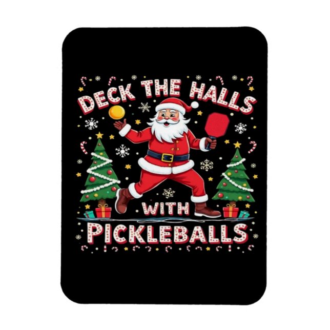 Deck The Halls With Pickleballs  Magnet (Vertical)