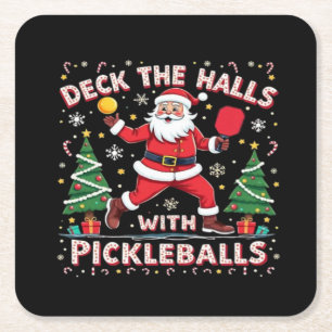 Deck The Halls With Pickleballs Square Paper Coaster