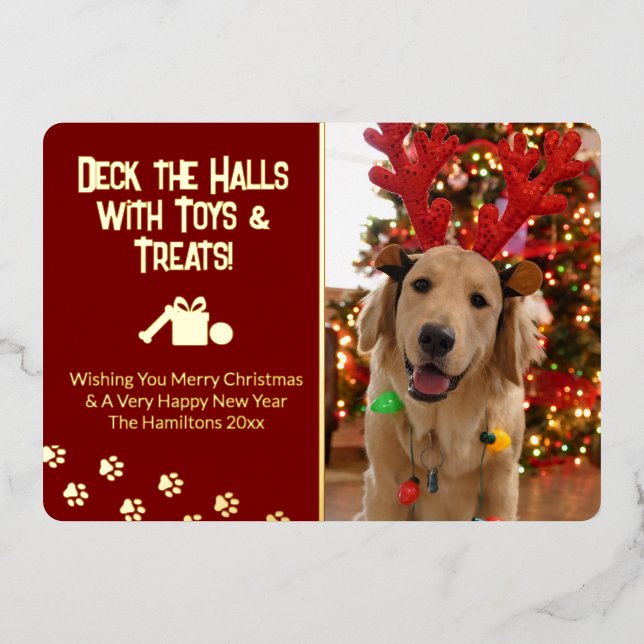 Deck the Halls with Toys & Treats Dog Photo Foil Holiday Card (Front)