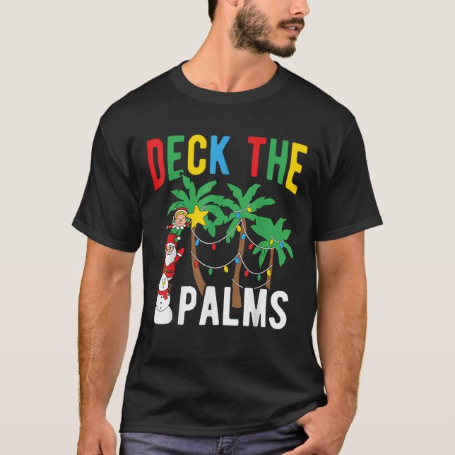 Deck The Palm Christmas in July Xmas Men Women Kid T-Shirt (Front)