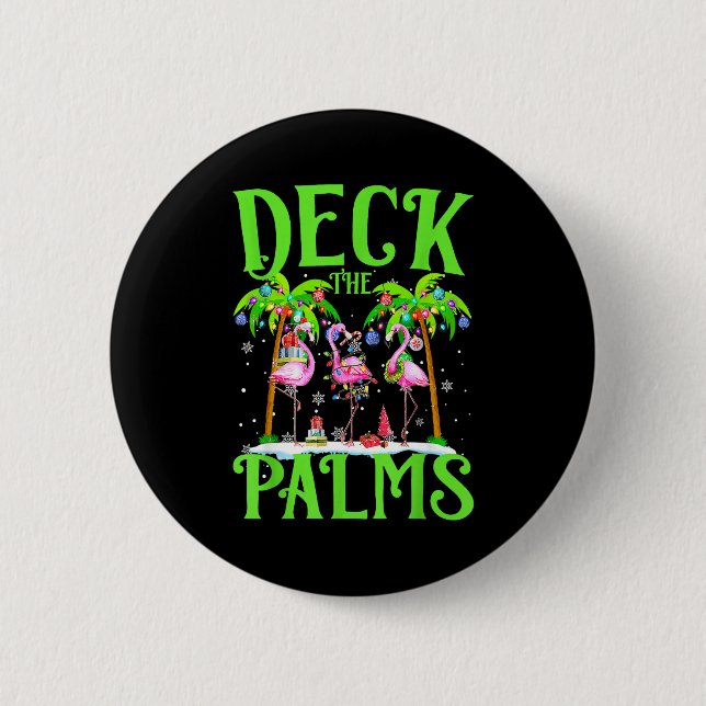 Deck The Palms Flamingo Trocal Christmas Lights Pa 6 Cm Round Badge (Front)