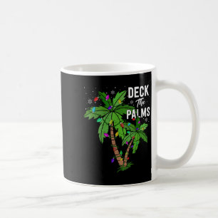 Deck The Palms Tree For Women Funny Christmas Holi Coffee Mug