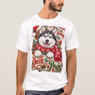 Deck the Paws Christmas Husky T-Shirt