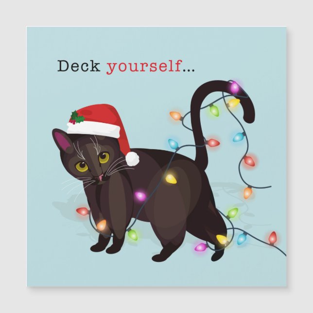 Deck yourself for Christmas cat (Front)