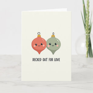 Decked Out For Love Card