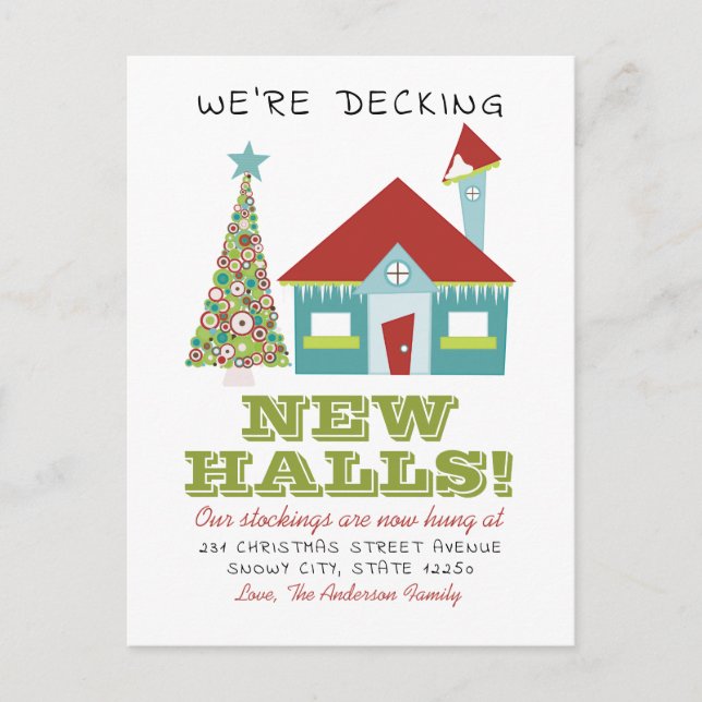 Decking New Halls Christmas Home Holiday Moving Announcement Postcard (Front)