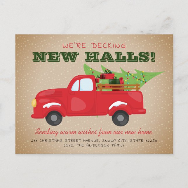 Decking New Halls Christmas Truck Holiday Moving Announcement Postcard (Front)