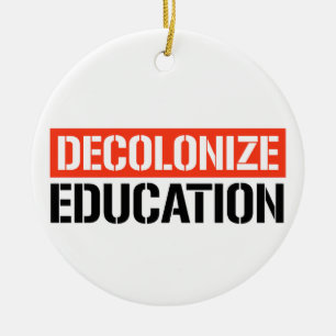 Decolonize Education Ceramic Tree Decoration