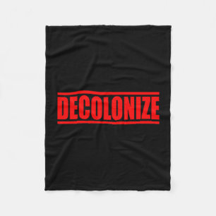 Decolonize fleece blanket