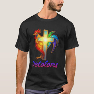 DeColores Cursillo Rainbow Rooster Catholic 1 T-Shirt