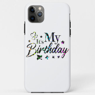 decor it's my birthday with rainbow circles text iPhone 11 pro max case