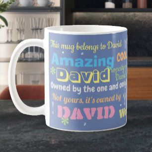 Decoration of the Owner's Name Coffee Mug